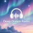 vdee2osYx0s-channel-avatar-Deep Dream Radio