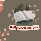 Daily Declarations.