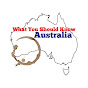 What You Should Know Australia YouTube Profile Photo
