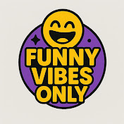 FunnyVibesOnly