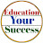 Education Your Success