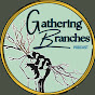GatheringBranchesPodcast logo