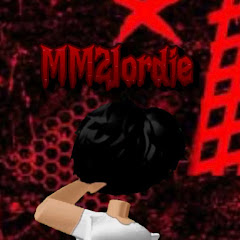 Mm2Jordie ツ