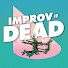 tYWG5Jo36dA-channel-avatar-Improv is Dead