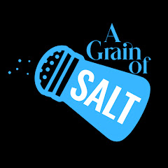 A Grain of Salt