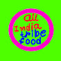 all India tribe food