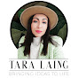 Tara Laing - @TaraLaing - Youtube