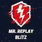 Mr. Replay Blitz