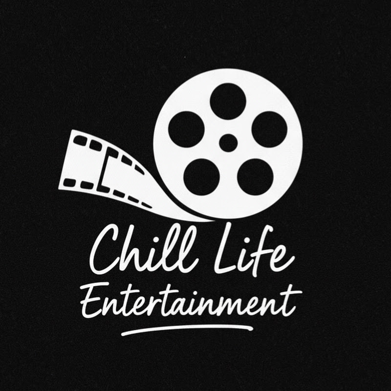 Chill Life Entertainment