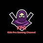 Kids Pro Gaming