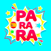 PaRaRa Spanish