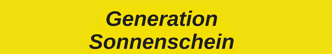 Generation Sonnenschein ইউটিউব চ্যানেল অ্যাভাটার