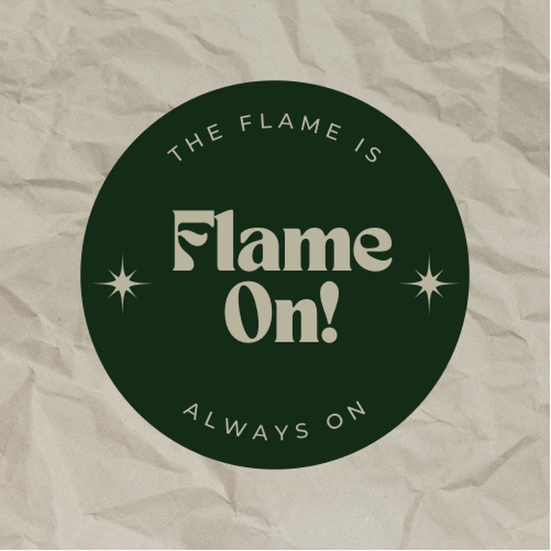 Flame On!