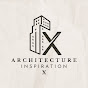 Architecture Inspiration X