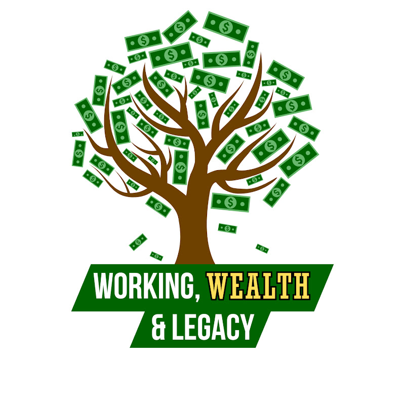 Working Wealth & Legacy