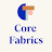 Core Fabrics