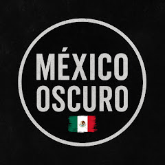 Mexico Oscuro