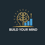 Build Your Mind