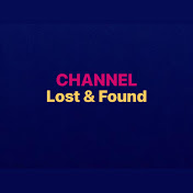 CHANNEL Lost & Found