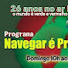 4aoybKH9wGM-channel-avatar-Programa Navegar é Preciso - Grupo Lusanet