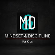 M&D — Mindset & Discipline for Kids