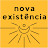 Nova Existência