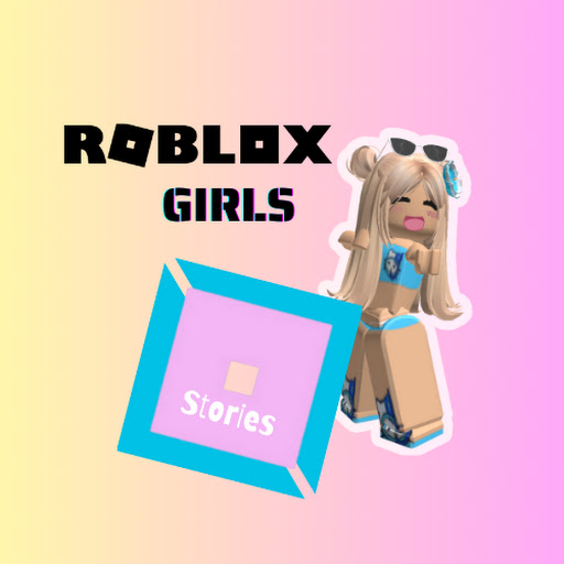 Roblox Girls Stories