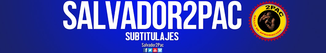 Salvador2Pac Avatar canale YouTube 