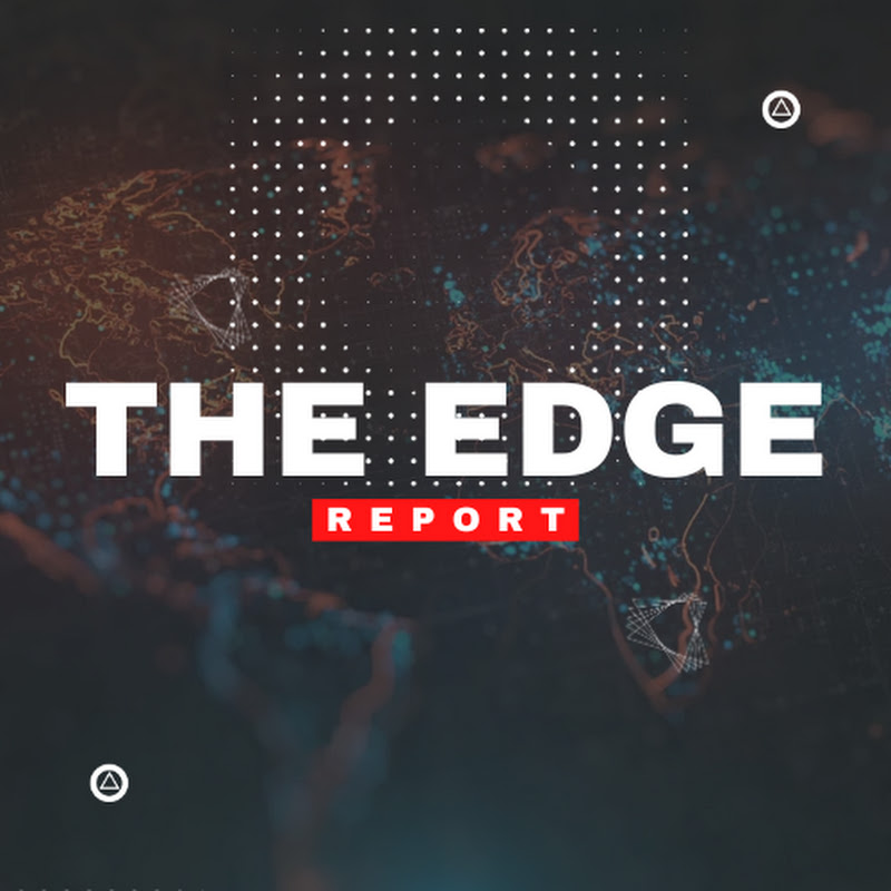 The Edge Report