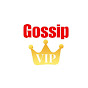 Gossip VIP