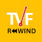 TVF Rewind