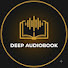 7p6LpyeP9Cw-channel-avatar-Deep Audiobook 