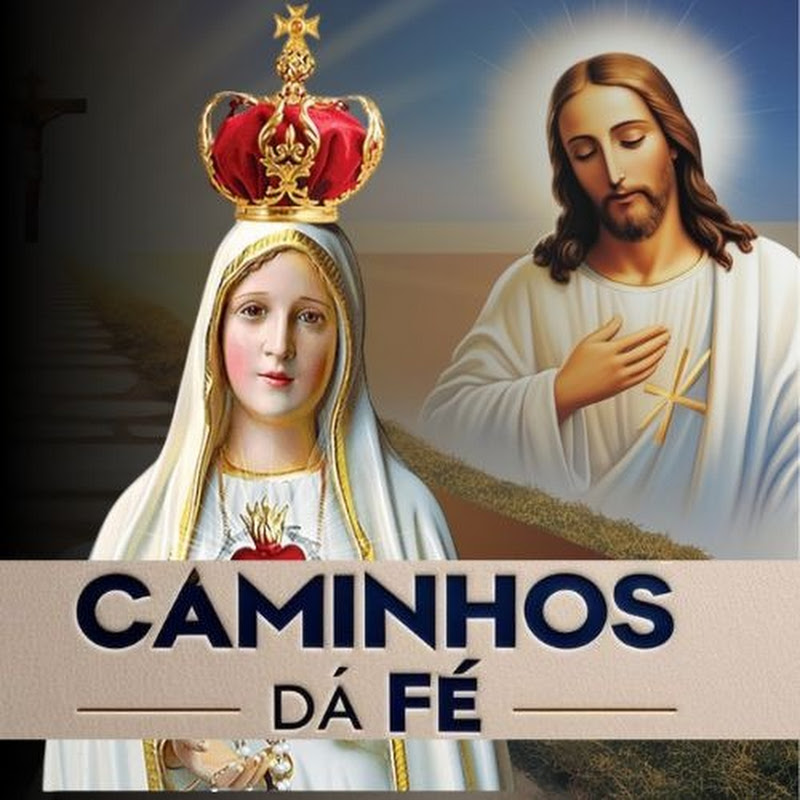 Caminhosdafe