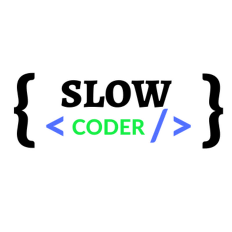 Slow Coder