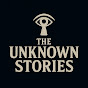 the unknown stories  Image Thumbnail