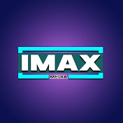 IMAX MEDIA