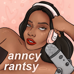 Anncy Rantsy Podcast