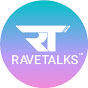 RaveTalks