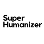 Super Humanizer