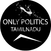 Only Politics Tamil Nadu