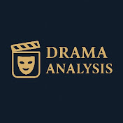 Drama Analysis