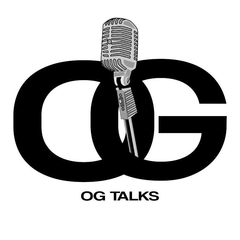 OG TALKS