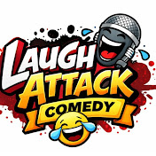 Laugh Attack Comedy!