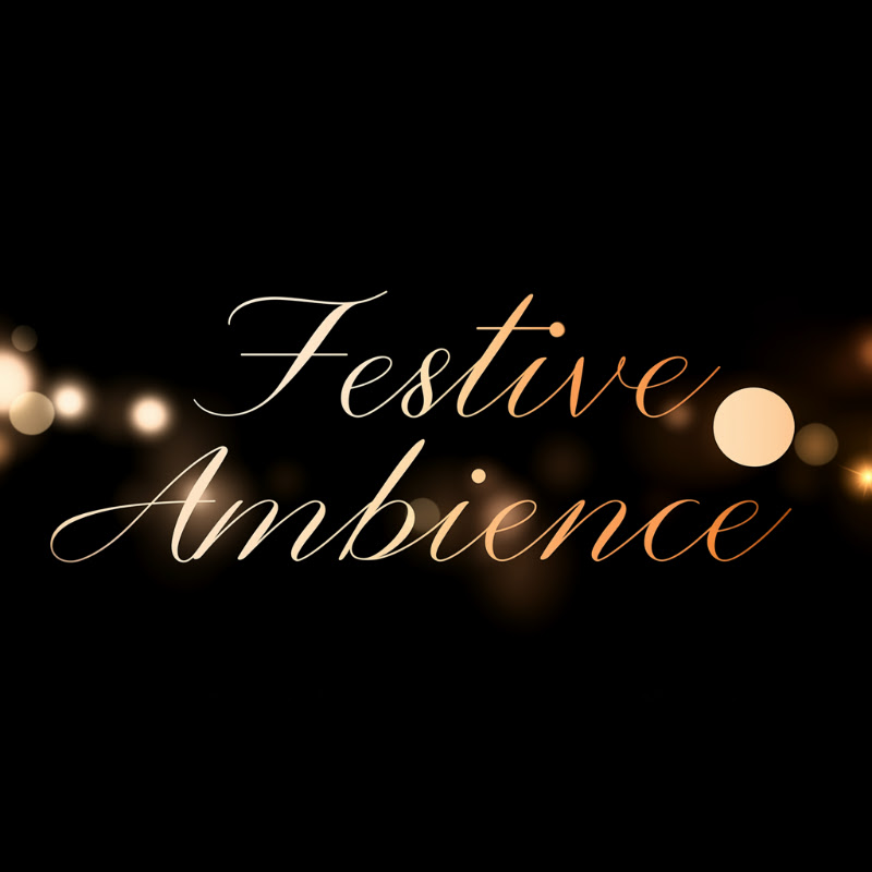 Festive Ambience