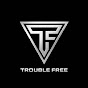 Trouble- Free