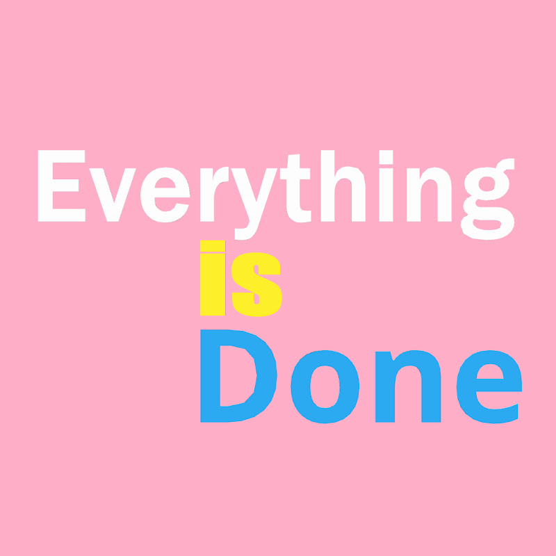 Everything is done