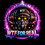 WTF For Real