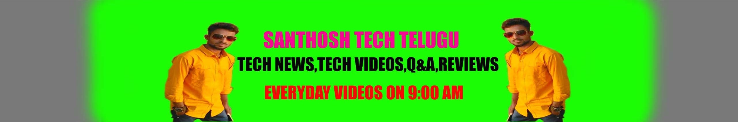 Santhosh Tech Telugu Youtube Channel Analytics And Report Powered By Noxinfluencer Mobile