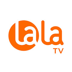 LaLa TV公式チャンネル
