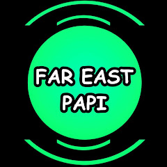 Far East Papi net worth